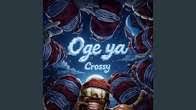 Crossy – Oge Ya