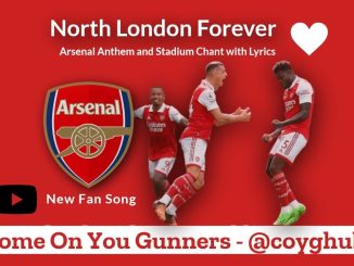 Arsenal Anthem – North London Forever