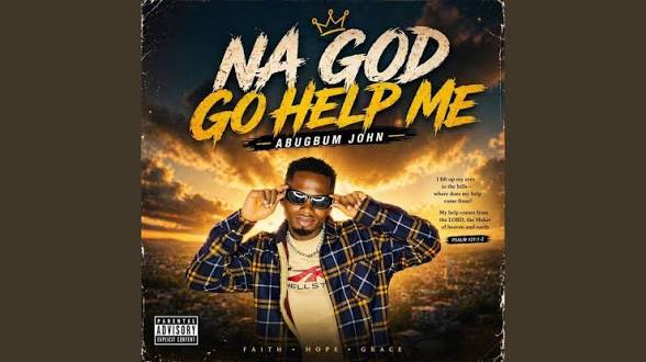 Abugbum John – God Abeg Hear My Cry I Don Too Suffer For This Life
