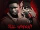 Evado – Till When