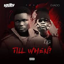 Evado – Till When