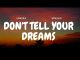 Lovixx Music – Don't Tell Your Dreams To Everybody Work In Silence