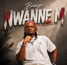 Bruize – Nwanne m