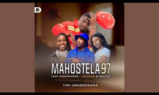 Mahostela – Yimi Umaqondana