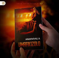 Umafikizolo – Amanyala