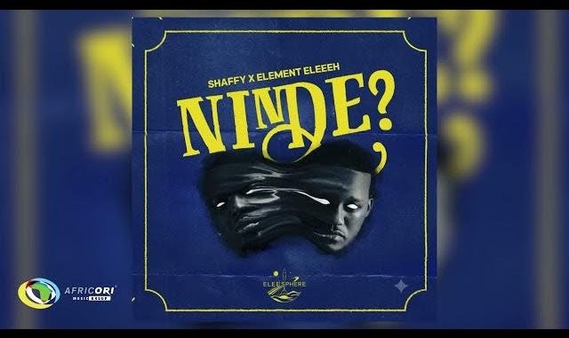 Shaffy & ELEMENT EleéeH - Ninde